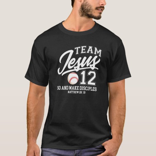 Jesus and Baseball Team Jesus Christian Matthew 28 T-Shirt (Vorderseite)