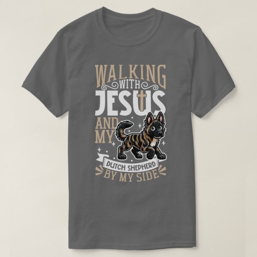 Jesus and dog Dutch Shepherd T-Shirt (Design vorne)