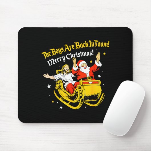Jesus And Santa The Boys Are Back In Town Funny Ch Mousepad (Mit Mouse)