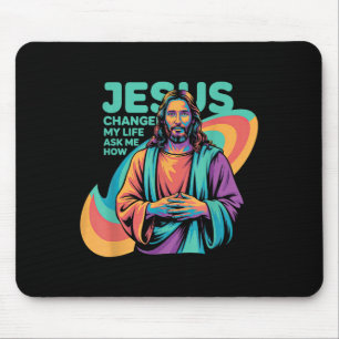 Jesus änderte mein Leben Fragte mir, wie engagiert Mousepad
