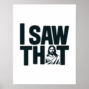 Jesus beobachtet dich, ich sah das Jesus Meme Poster