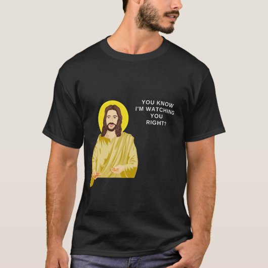 Jesus beobachtet euch die lustigen Männer katholis T-Shirt (Vorderseite)