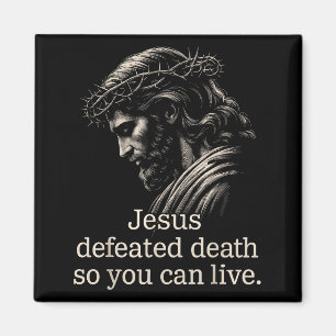 Jesus besiegte den Tod, damit Sie christlichen Gla Magnet