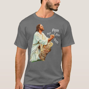 Jesus betet zum himmlischen Furzer T-Shirt