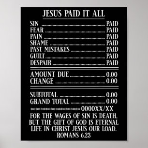 Jesus bezahlte es alles empfangen Christliche Bibe Poster