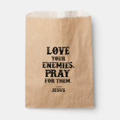 Jesus Bible Verse: Liebe Deine Feinde beten für si Geschenktütchen (Vorderseite)