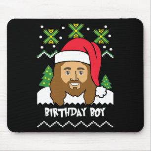 Jesus Birthday Boy Ugly Christmas Style Mousepad
