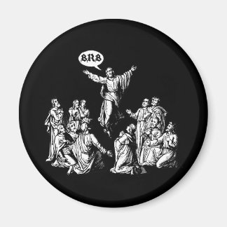 Jesus BRB lol Shirt Magnet