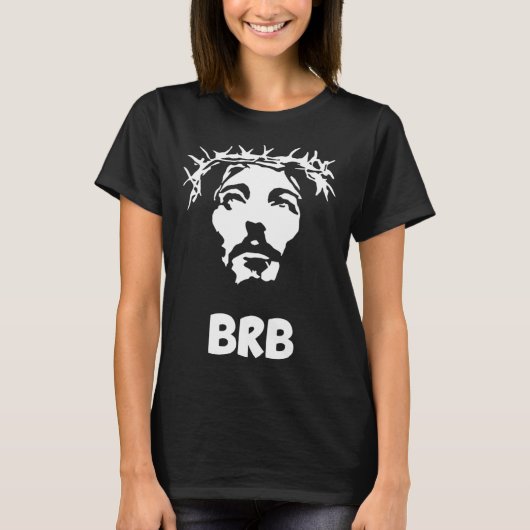 JESUS BRB T-Shirt (Vorderseite)