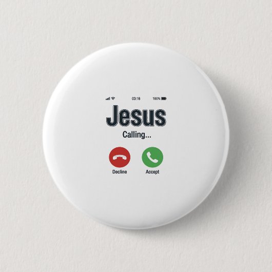 Jesus Calling Telefonbildschirm Christliches T-Shi Button (Vorderseite)