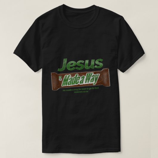 Jesus Candy Bar Christlich Gift T-Shirt (Design vorne)