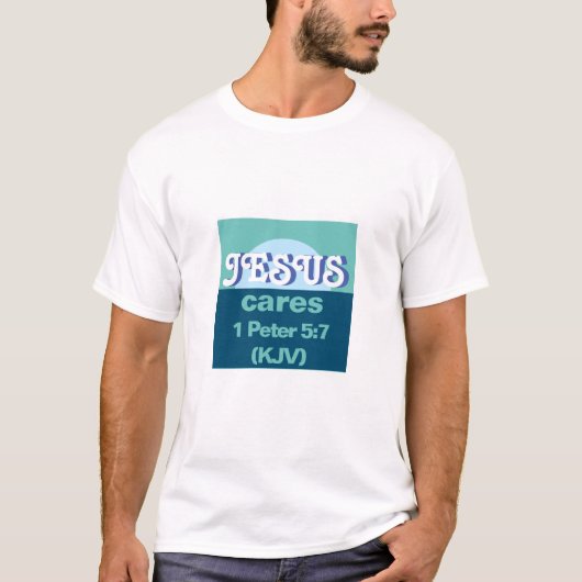 Jesus Cares. 1 Peter 5:7 (KJV) - Ocean Blue - T-Shirt (Vorderseite)