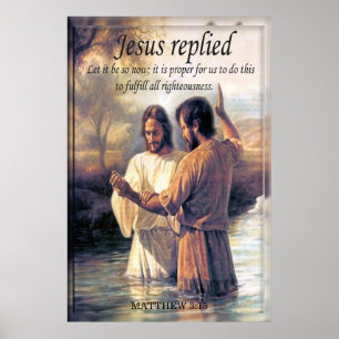 Jesus Christ Baptism image one Poster