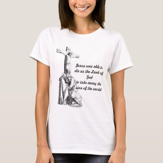 Jesus Christ Crucifixion cross Bible quotes T-Shirt (Vorderseite)