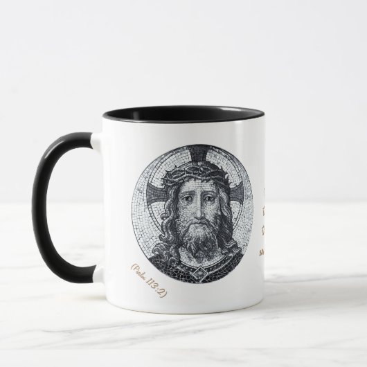 Jesus Christ & Gebet "Psalm 113:2 Bless" Kaffee m Tasse (Links)