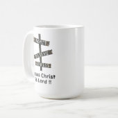 Jesus Christ is Lord Kaffeetasse (Vorderseite Links)