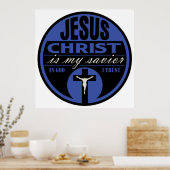 Jesus Christ is My Savior(Blue) Poster (Küche)