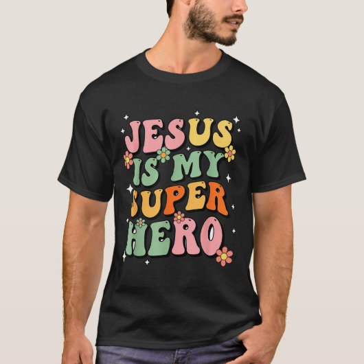 Jesus Christ Is My Superhero Jesus Loves You Funny T-Shirt (Vorderseite)