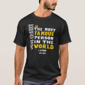 Jesus Christ is the most famous person quote T-Shirt (Vorderseite)