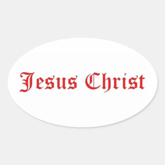 JESUS CHRIST OVALER AUFKLEBER (Vorderseite)