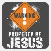 Jesus Christ Property Christlich Faith Funny Quadratischer Aufkleber (Vorderseite)