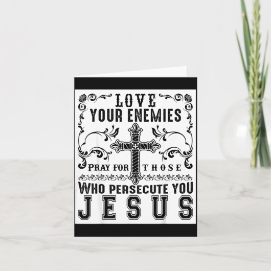 Jesus Christ Saying Love Your Enemies Sitive Gift  Dankeskarte (Vorderseite)