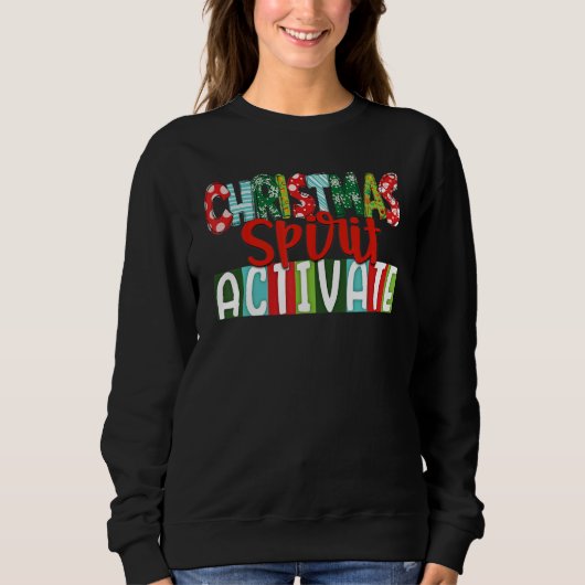 Jesus Christians Christmas Spirit Activate Religio Sweatshirt (Vorderseite)