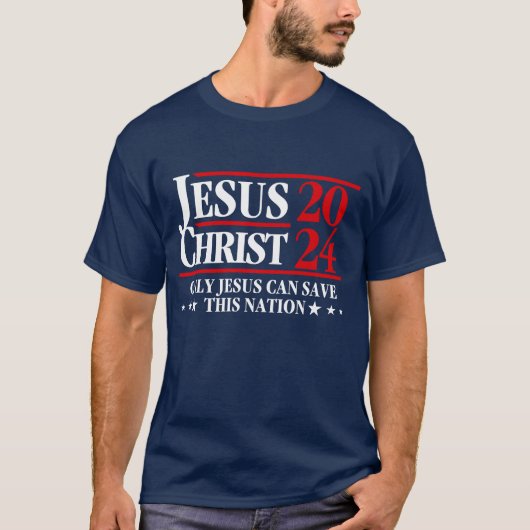 Jesus Christus 2024 Nur Jesus kann diese Nation Ge T-Shirt (Vorderseite)