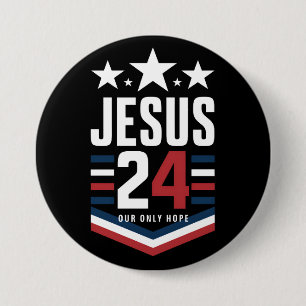 Jesus Christus 2024 Präsident USA Wahl Politik Button