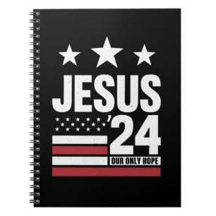 Jesus Christus 2024 Präsident USA Wahl Politik Notizblock