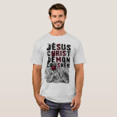 Jesus Christus-Dämon-Zerkleinerungsmaschine T-Shirt (Vorne ganz)