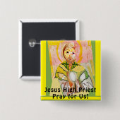 Jesus Christus, der Hohepriester Button (Vorne & Hinten)