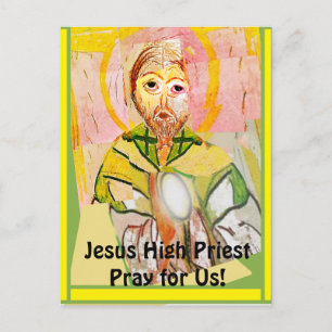 Jesus Christus, der Hohepriester Postkarte