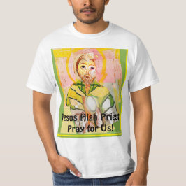 Jesus Christus der Hohepriester+ T-Shirt