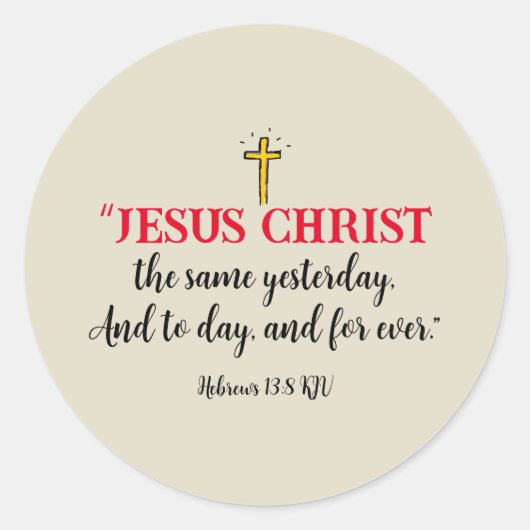 Jesus Christus derselbe Runder Aufkleber (Vorderseite)