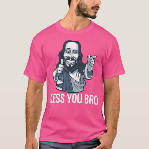 Jesus Christus Grafik Gott segne Sie Bro Funny s T-Shirt