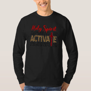 Jesus Christus Heiliger Geist aktiviert Religiöse T-Shirt
