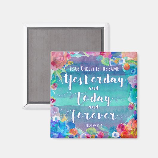 Jesus Christus ist derselbe Magnet (Vorderseite/Rückseite)