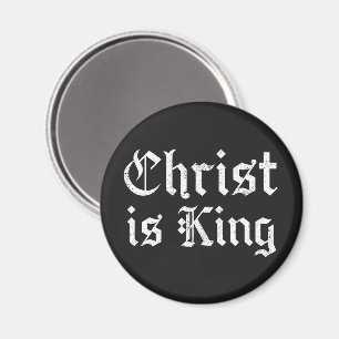 Jesus Christus ist König Gothic Blackletter Grunge Magnet