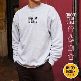 Jesus Christus ist König Gothic Blackletter Grunge Sweatshirt