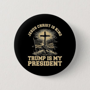 Jesus Christus ist König Trump ist mein Präsident  Button