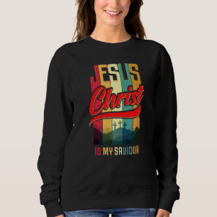 Jesus Christus ist mein Retter für Christliche Fra Sweatshirt