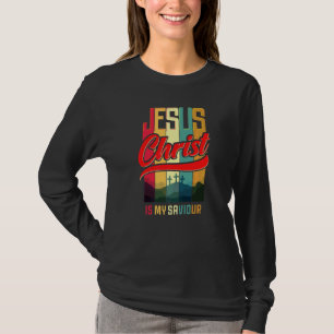 Jesus Christus ist mein Retter für Christliche Fra T-Shirt