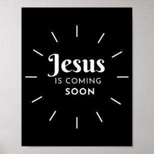 Jesus Christus kommt bald - Christliche religiöse  Poster