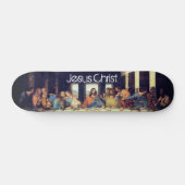 Jesus Christus Letztes Abendmahl Skateboard (Horizontal)