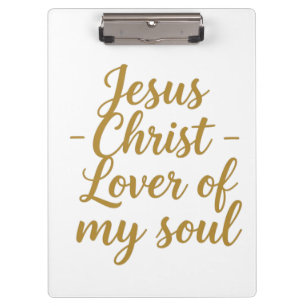 Jesus Christus Liebhaber meiner Seele Klemmbrett