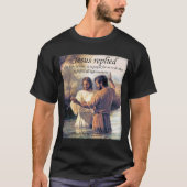 Jesus Christus-Taufebild eins T-Shirt (Vorderseite)