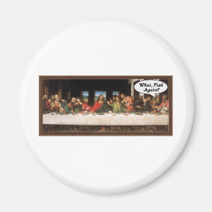 Jesus Christus Wann essen wir? - Lustiges letztes  Magnet