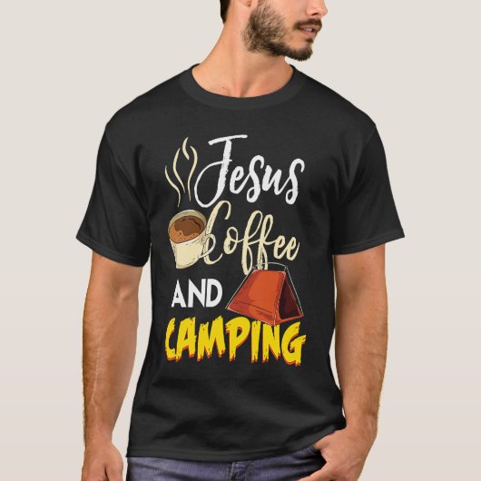 Jesus Coffee & Camping  Great Christian Camping Ca T-Shirt (Vorderseite)
