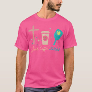 Jesus Coffee Pickleball Christlich Funny Picklebal T-Shirt